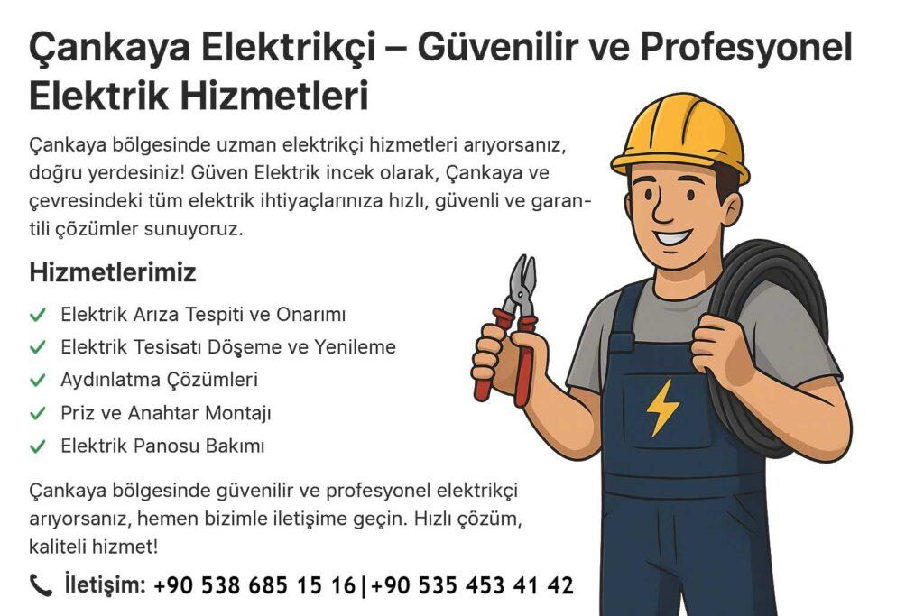 Çankaya Elektrikçi 1 Çankaya Elektrikçi